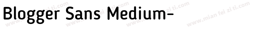Blogger Sans Medium字体转换